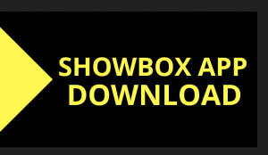 Télécharger ShowBox APK pour Android