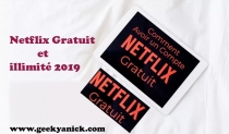 Netflix gratuit et illimité en 2021