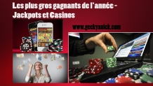 Les plus gros gagnants de l’année – Jackpots