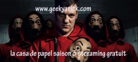 Regarder la casa de papel saison 3 HD en Streaming Français Gratuit