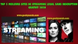 Streaming légal sans inscription: top meilleur site
